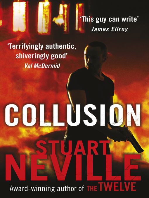 Title details for Collusion by Stuart Neville - Wait list